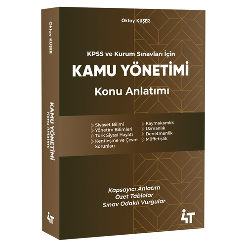 KPSS ve Tüm Kurum Sınavları Kamu Yönetimi Konu Anlatımı 4T Yayınları 2026