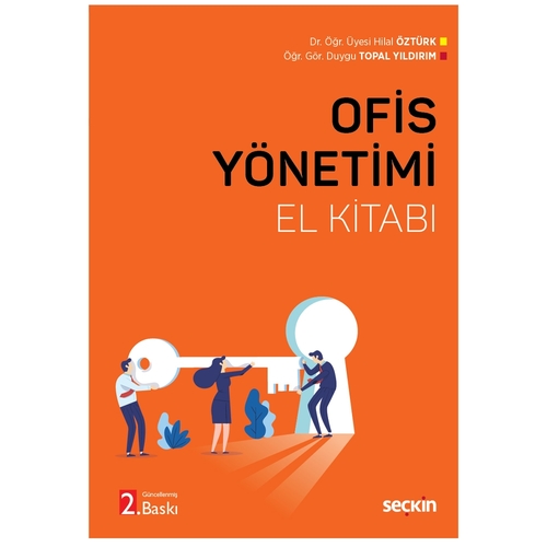Ofis Yönetimi El Kitabı - Duygu Topal Yıldırım, Hilal Öztürk