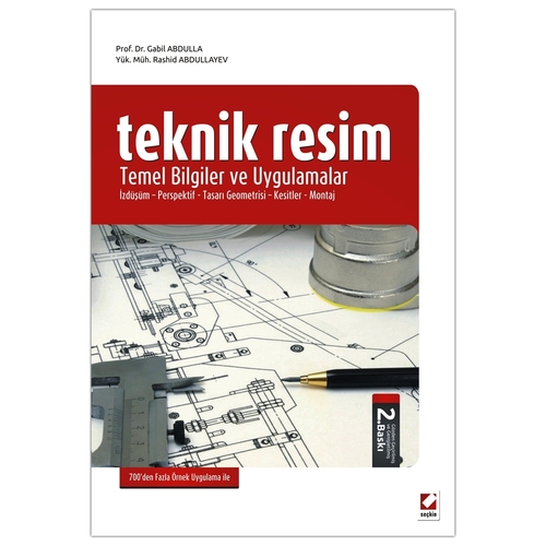 Teknik Resim Temel Bilgiler ve Uygulamalar - Gabil Abdulla, Rashid Abdullayev