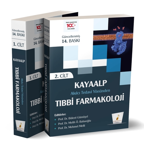 Tıbbi Farmakoloji - S. Oğuz Kayaalp, Bülent Gümüşel, Melih Babaoğlu, Mehmet Melli