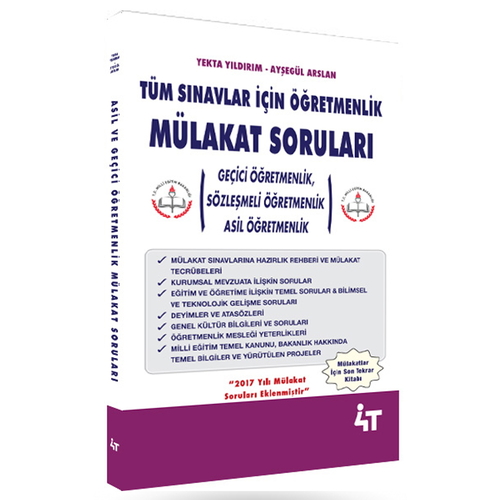 Tüm Sınavlar İçin Öğretmenlik Çıkmış Mülakat Soruları 4T Yayınları