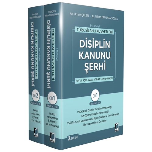 Türk Silahlı Kuvvetleri Disiplin Kanunu Şerhi - Orhan Çelen, Nihan Dokumacıoğlu
