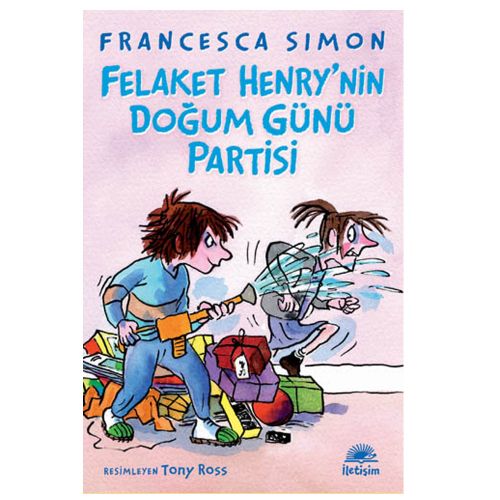 Felaket Henry’nin Doğum Günü Partisi - Francesca Simon
