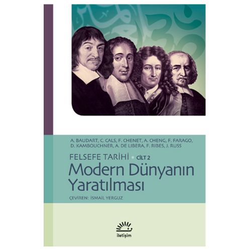 Felsefe Tarihi Cilt 2 - Modern Dünyanın Yaratılması Anne Baudart