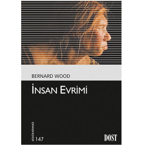 İnsan Evrimi - Bernard Wood