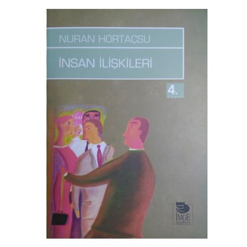 İnsan İlişkileri - Nuran Hortaçsu