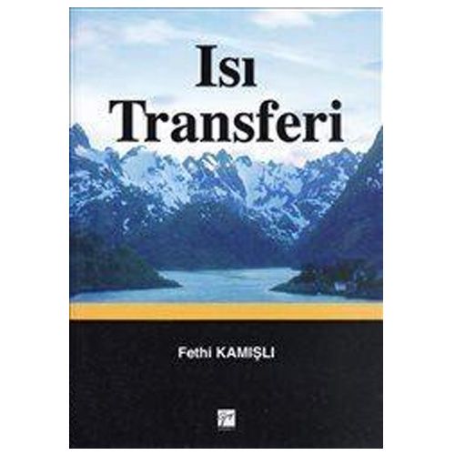 Isı Transferi - Fethi Kamışlı