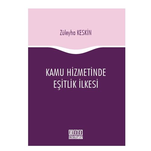 Kamu Hizmetinde Eşitlik İlkesi - Züleyha Keskin