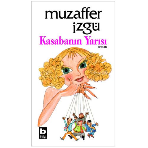 Kasabanın Yarısı - Muzaffer İzgü