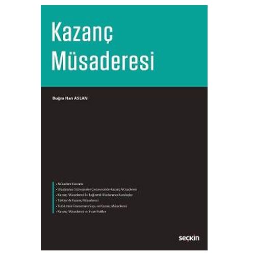 Kazanç Müsaderesi - Buğra Han Aslan