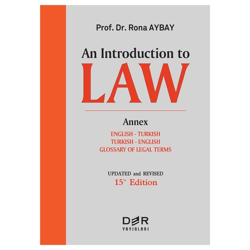 An Introduction To Law (Hukuka Giriş - Üniversiteler İçin) - Rona Aybay