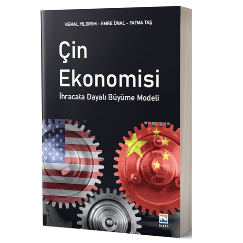 Çin Ekonomisi - Kemal Yıldırım, Emre Ünal, Fatma Taş