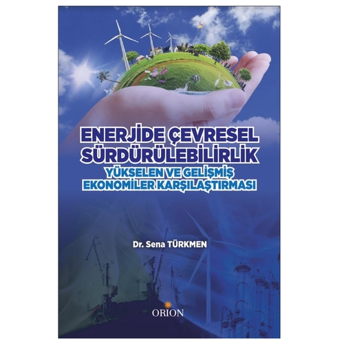 Enerjide Çevresel Sürdürülebilirlik - Sena Türkmen