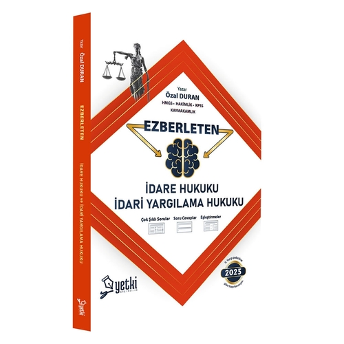 Ezberleten İdare Hukuku ve İdari Yargılama Hukuku Yetki Yayınları 2025