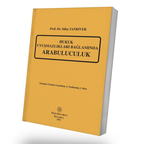 Hukuk Uyuşmazlıkları Bağlamında Arabuluculuk - Süha Tanrıver