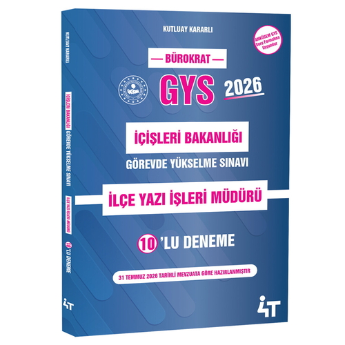 İçişleri Bakanlığı Görevde Yükselme Sınavı İlçe Yazı İşleri Müdürü 10’lu Deneme 4T Yayınları 2026
