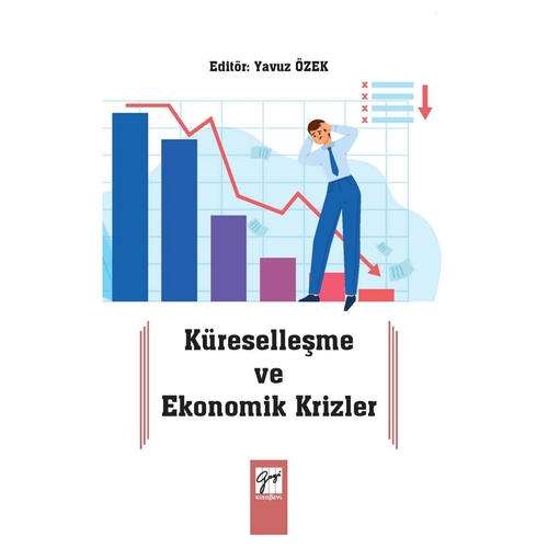 Küreselleşme ve Ekonomik Krizler - Yavuz Özek