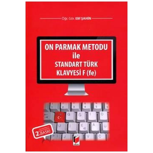 On Parmak Metodu ile Standart Türk Klavyesi F (fe) - Elif Şahin