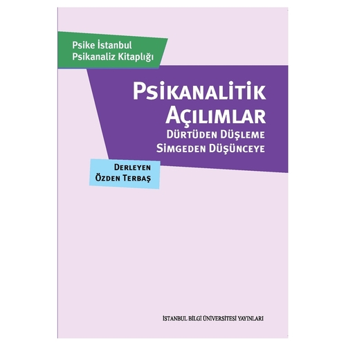Psikanalitik Açılımlar - Özden Terbaş