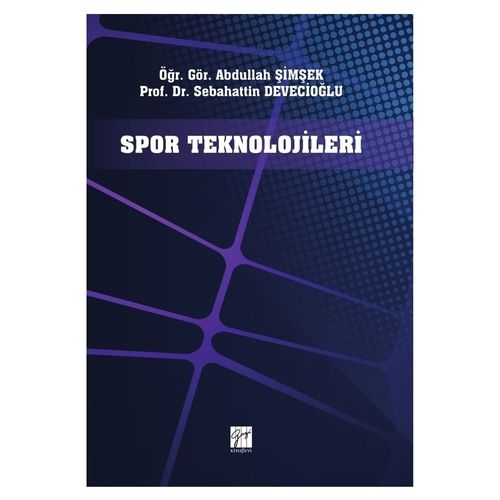Spor Teknolojileri - Sebahattin Deveoğlu, Abdullah Şimşek