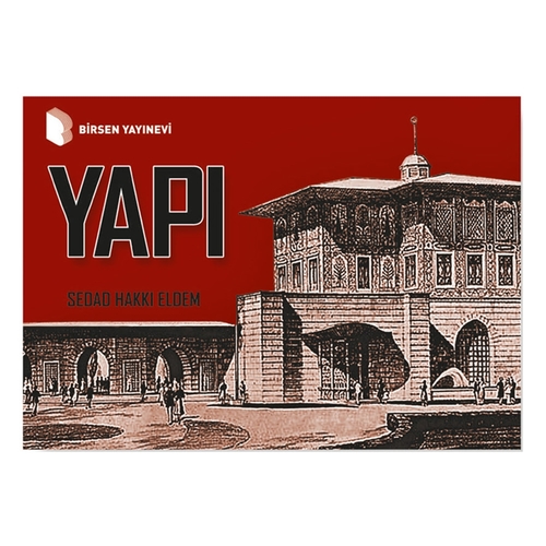 Yapı - Sedad Hakkı Eldem