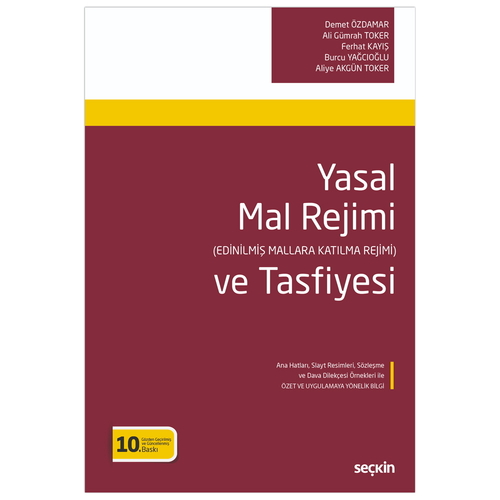 Yasal Mal Rejimi ve Tasfiyesi - Demet Özdamar, Ferhat Kayış, Burcu Yağcıoğlu, Aliye Akgün