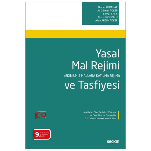 Yasal Mal Rejimi ve Tasfiyesi - Demet Özdamar, Ferhat Kayış, Burcu Yağcıoğlu, Aliye Akgün
