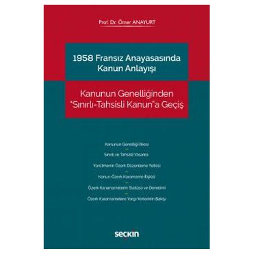 1958 Fransız Anayasasında Kanun Anlayışı - Ömer Anayurt
