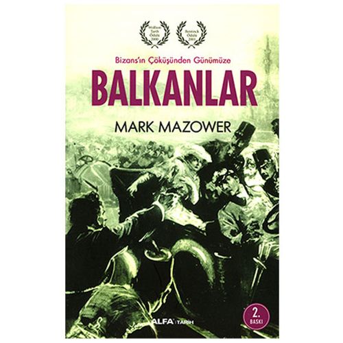 Balkanlar - Mark Mazower