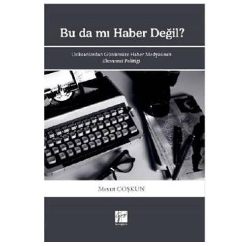Bu da mı Haber Değil? - Mesut Coşkun