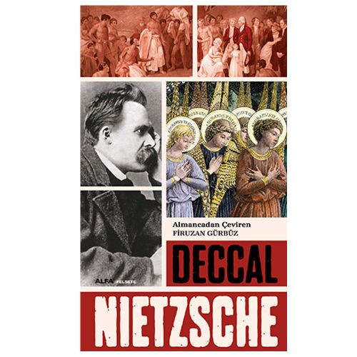 Deccal - Friedrich Wilhelm Nietzsche