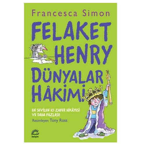Felaket Henry Dünyalar Hakimi - Francesca Simon