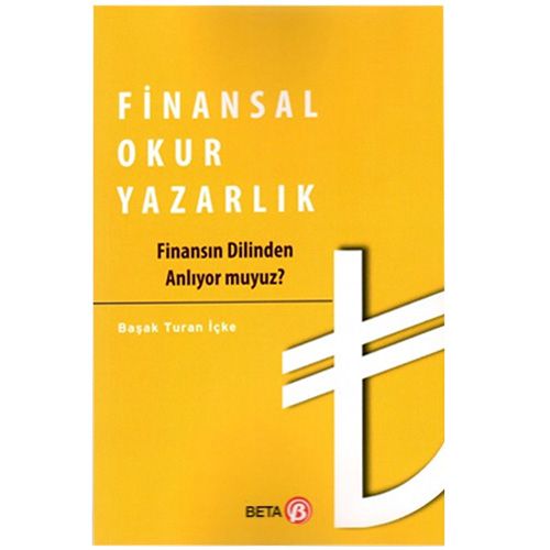 Finansal Okur Yazarlık - Başak Turan İçke