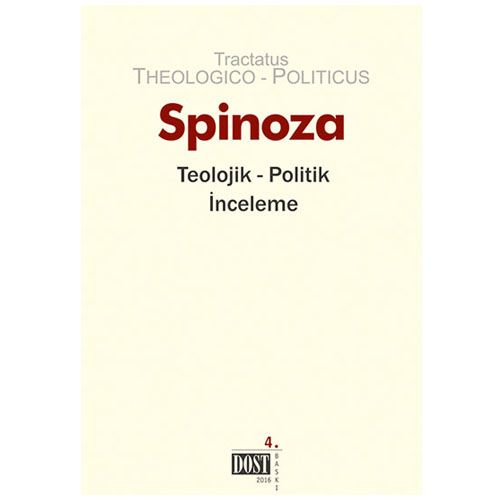Teolojik - Politik İnceleme - Benedictus Spinoza