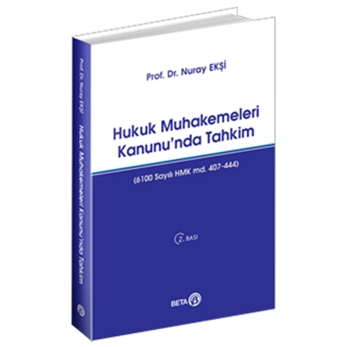 Hukuk Muhakemeleri Kanunu\'nda Tahkim - Nuray Ekşi