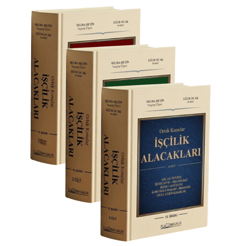 İşçilik Alacakları 3 Cilt - Uğur Ocak, Selma Betin