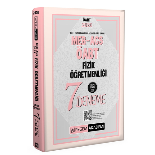 MEB AGS ÖABT Fizik Öğretmenliği Tamamı Çözümlü 7 Deneme Pegem Akademi Yayınları 2026