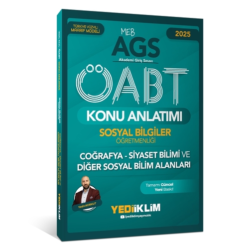 MEB AGS ÖABT Sosyal Bilgiler Öğretmenliği Siyaset Bilimi ve Alan Eğitimi Konu Anlatımı Yediiklim Yayınları 2025