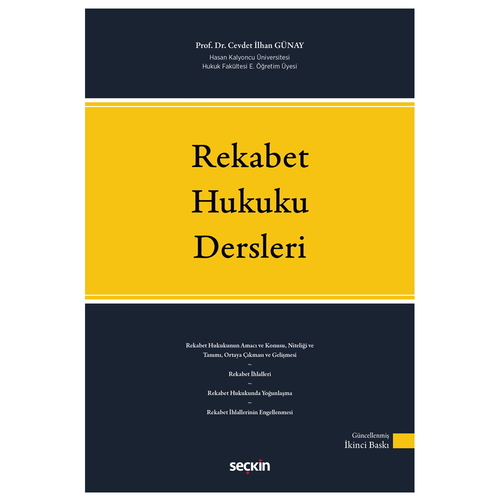 Rekabet Hukuku Dersleri - Cevdet İlhan Günay