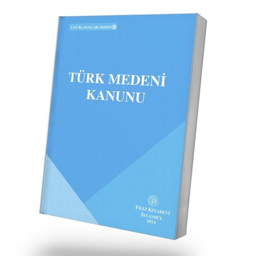 Türk Medeni Kanunu - Filiz Kitabevi Yayınları Kanun Metinleri Eylül 2024