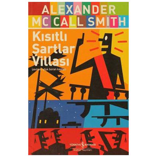 Kısıtlı Şartlar Villası - Alexander McCall Smith