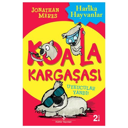 Koala Kargaşası, Uykucular Yandı - Jonathan Meres