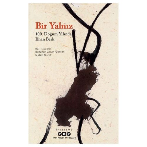 Bir Yalnız - Bahanur Garan Gökşen, Murat Yalçın