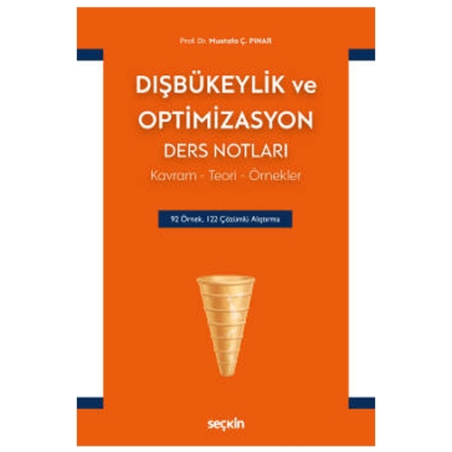 Dışbükeylik ve Optimizasyon Ders Notları - Mustafa Çelebi Pınar