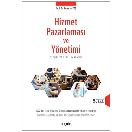Hizmet Pazarlaması ve Yönetimi - Erdoğan Koç