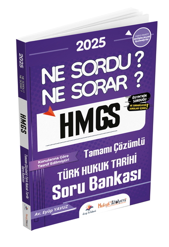 HMGS Hakimlik Ne Sordu Ne Sorar Türk Hukuk Tarihi Soru Bankası Dizgi Kitap Yayınları 2025