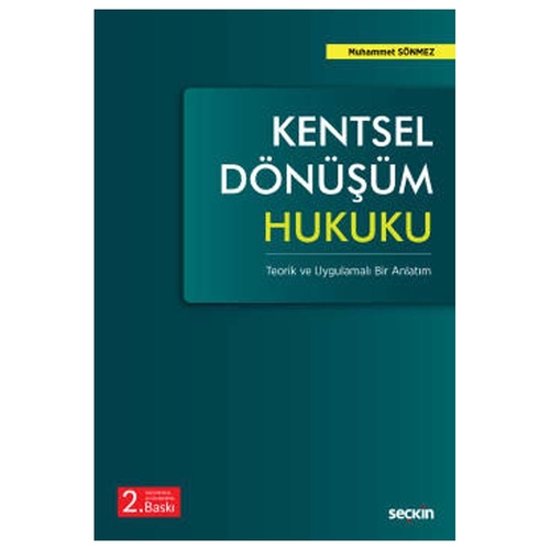 Kentsel Dönüşüm Hukuku - Muhammet Sönmez