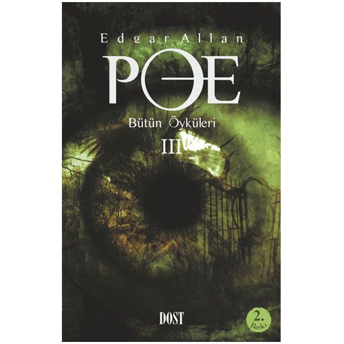 Bütün Öyküleri 3 - Edgar Allan Poe