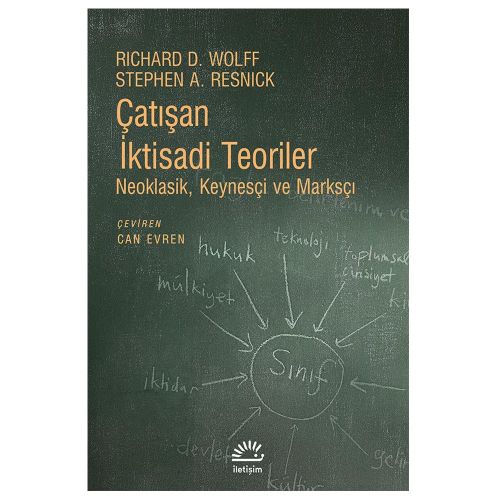 Çatışan İktisadi Teoriler - Stephen A. Resnick, Richard D. Wolff