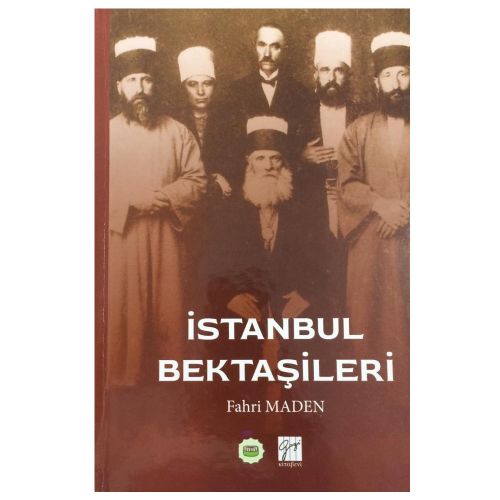 İstanbul Bektaşileri - Fahri Maden